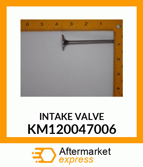 INTAKE_VALVE KM120047006