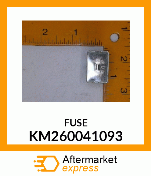 FUSE KM260041093