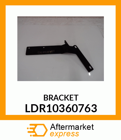 BRACKET LDR10360763