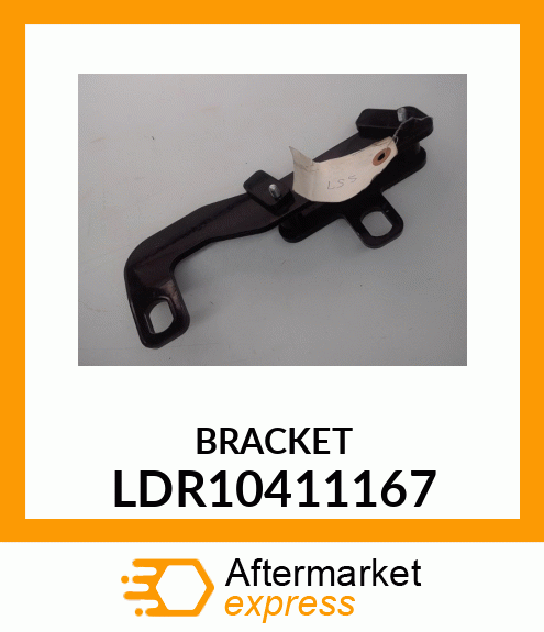 BRACKET LDR10411167