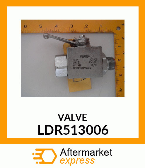 VALVE LDR513006