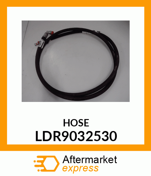 HOSE LDR9032530