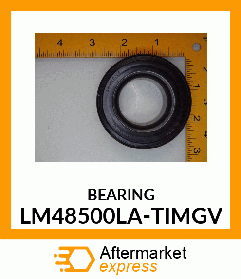 BEARING LM48500LA-TIMGV