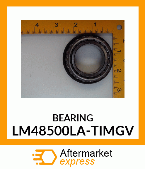 BEARING LM48500LA-TIMGV