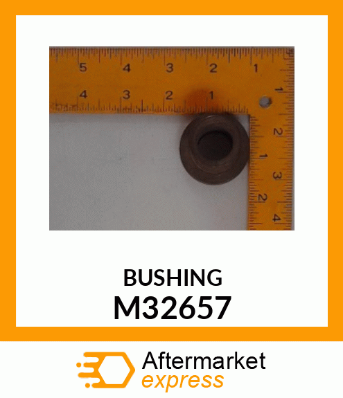 BUSHING M32657