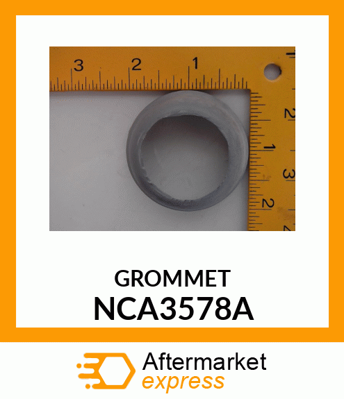 GROMMET NCA3578A