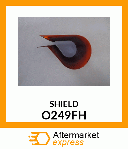 SHIELD O249FH