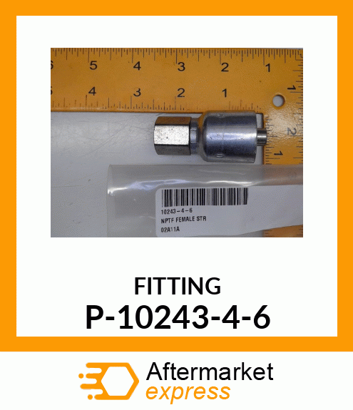 FITTING P-10243-4-6