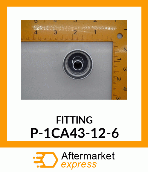 FITTING P-1CA43-12-6