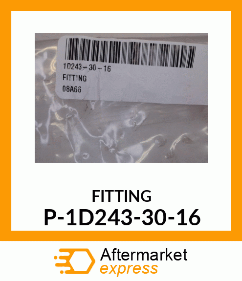 FITTING P-1D243-30-16