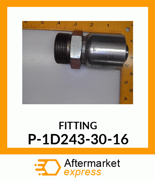 FITTING P-1D243-30-16