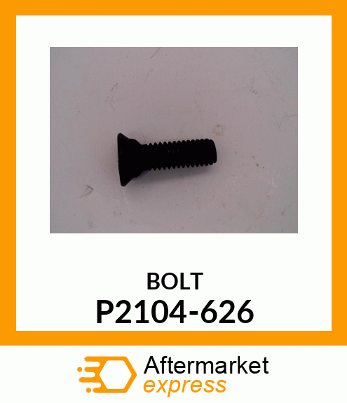 BOLT P2104-626