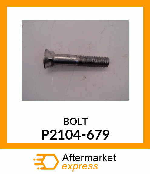 BOLT P2104-679