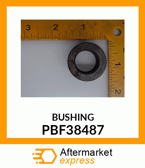 BUSHING PBF38487