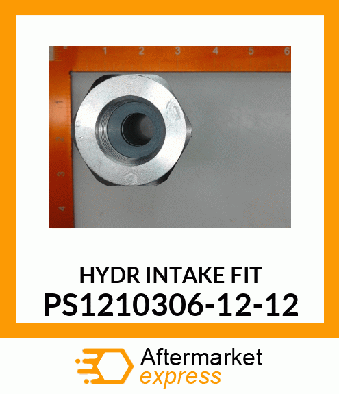 HYDR_INTAKE_FIT PS1210306-12-12