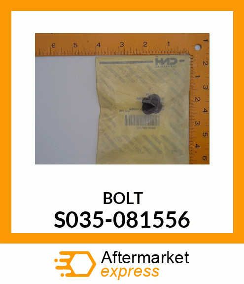 BOLT S035-081556