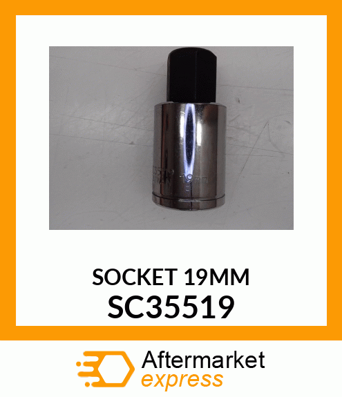 SOCKET 19MM SC35519