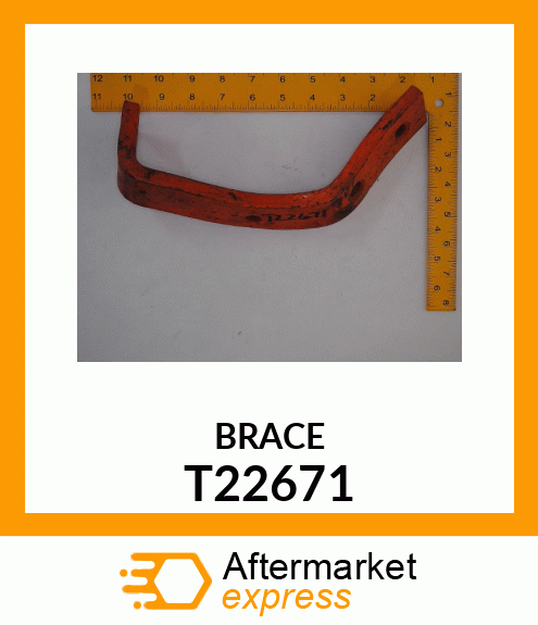 BRACE T22671