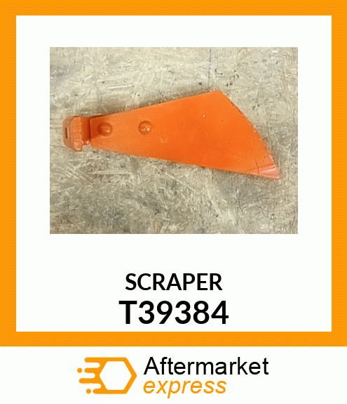 SCRAPER T39384