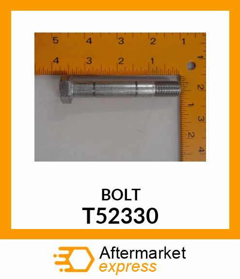 BOLT T52330