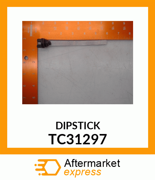 DIPSTICK TC31297