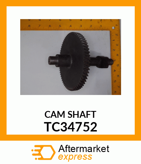 CAM SHAFT TC34752