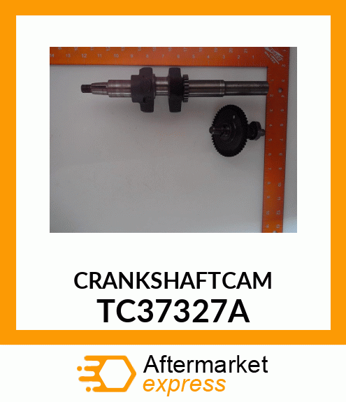 CRANKSHAFT+CAM_ TC37327A