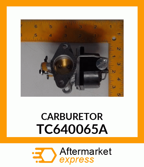 CARBURETOR TC640065A