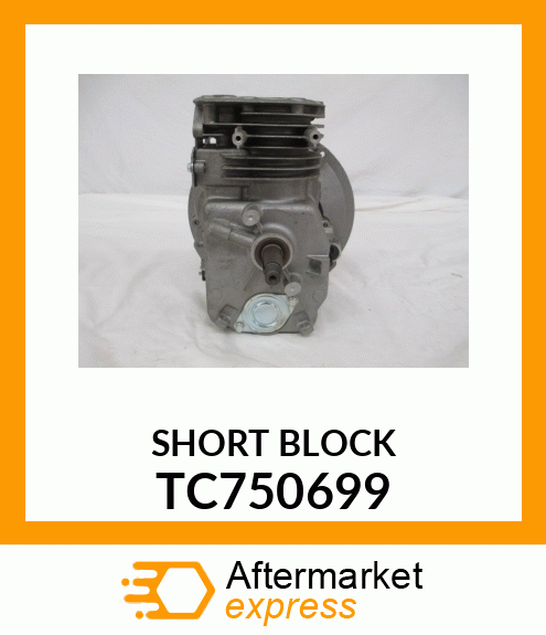 SHORTBLOCK TC750699