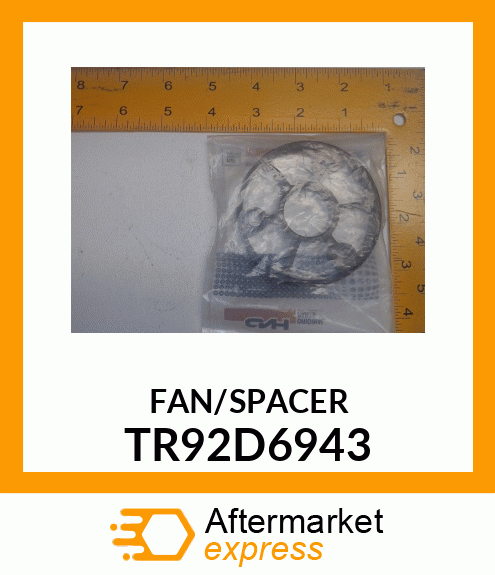 FAN/SPACER TR92D6943