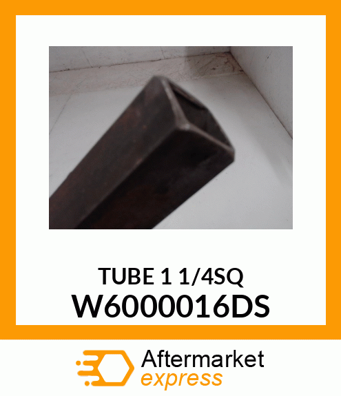 TUBE_1_1/4SQ W6000016DS