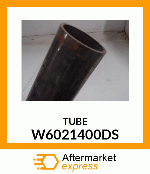 TUBE W6021400DS