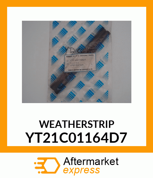 WEATHERSTRIP YT21C01164D7