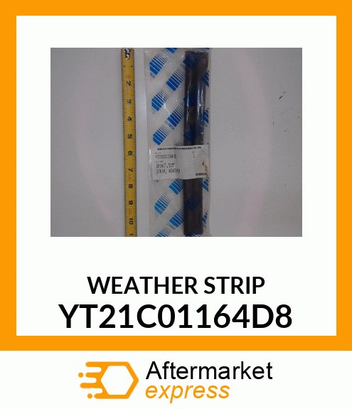 WEATHERSTRIP YT21C01164D8