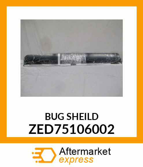 BUG_SHEILD ZED75106002