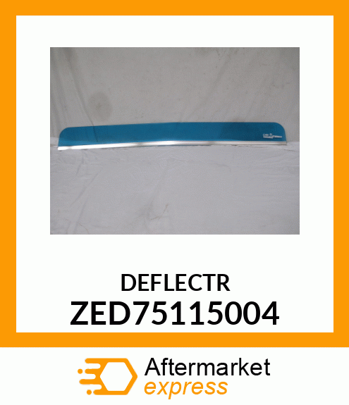 DEFLECTR ZED75115004