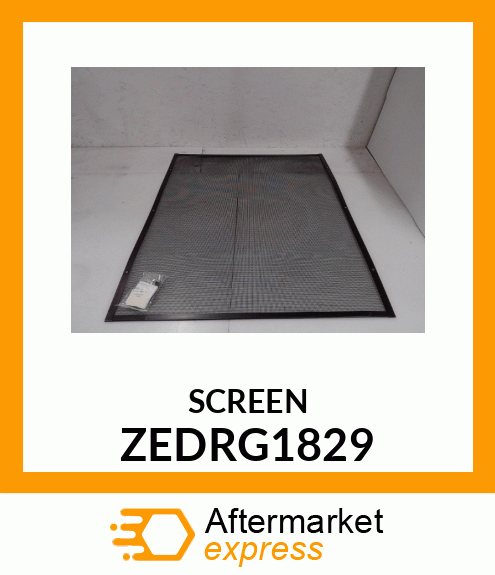 SCREEN ZEDRG1829