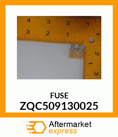 FUSE ZQC509130025