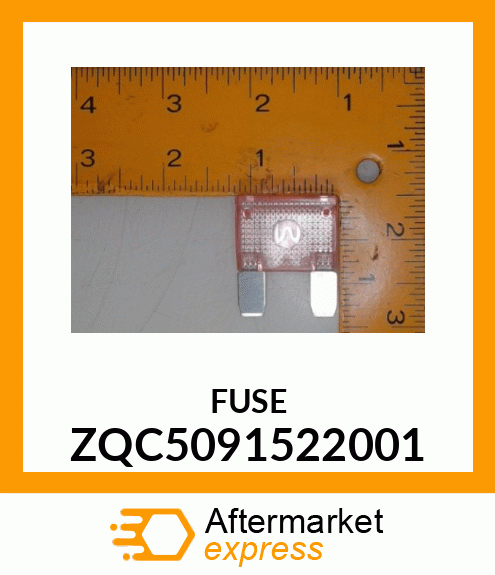 FUSE ZQC5091522001