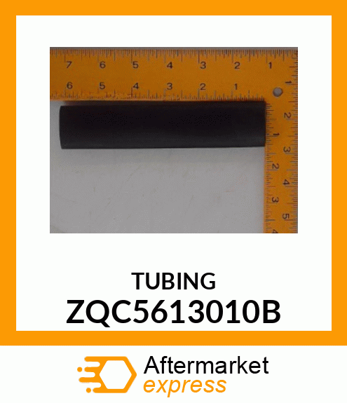 TUBING ZQC5613010B