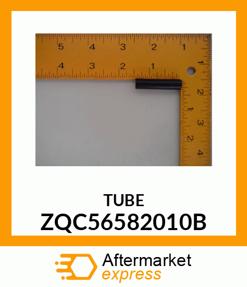 TUBE ZQC56582010B