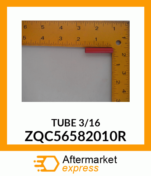 TUBE_3/16 ZQC56582010R