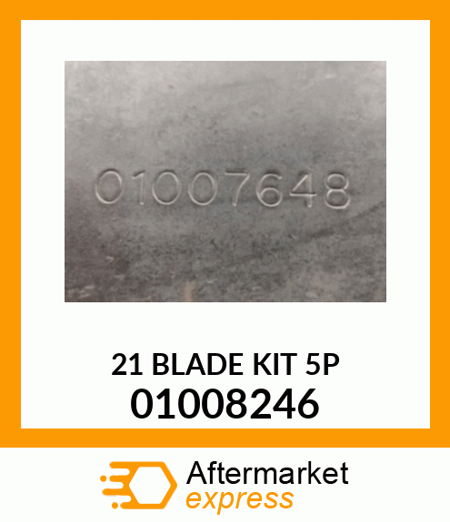 21 BLADE KIT 5P 01008246