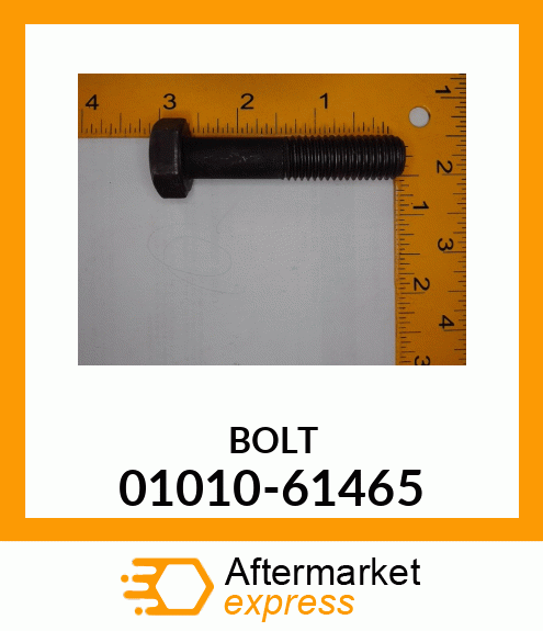 BOLT 01010-61465