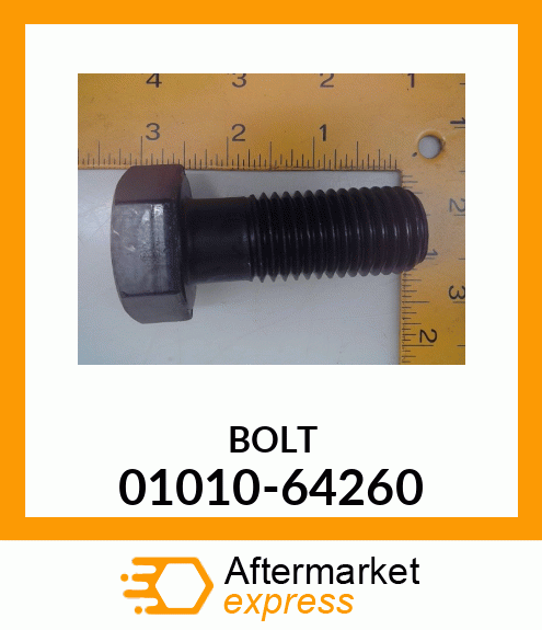 BOLT 01010-64260