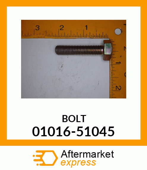 BOLT 01016-51045