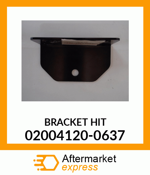 BRACKET HIT 02004120-0637