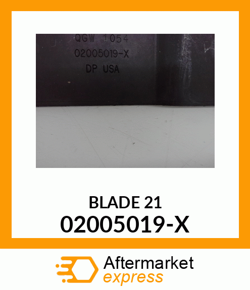 BLADE 21 02005019-X