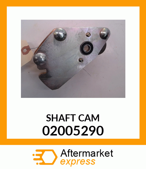 SHAFT CAM 02005290