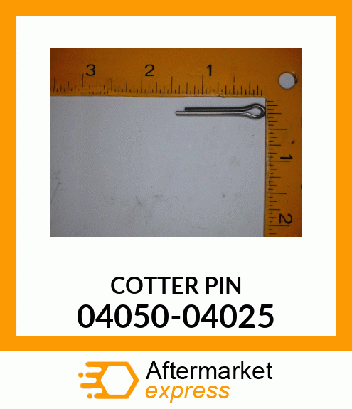 COTTER PIN 04050-04025